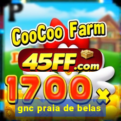 gnc praia de belas